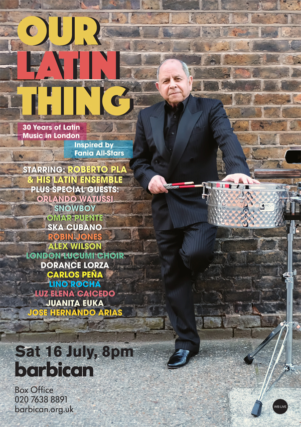 “Our Latin Thing” celebrating 30 years of Latin Music in the&nbsp;UK